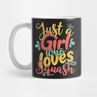 Just A Girl Who Loves Squash Gift print Mug